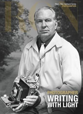 Ron's Series: Photographer, Writing with Light